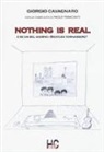 Giorgio Cavagnaro, Paolo Tirincanti - Nothing is real. E se un bel giorno i Beatles tornassero?