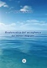 Carla Della Penna - Il valore etico dell'accoglienza dei minori migranti