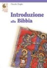 Claudio Doglio - Introduzione alla Bibbia
