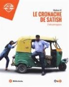 Madame M. - Le cronache de Satish. L'India pressappoco