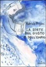 Gabriele Prigioni - La sorte del giusto e dell'empio