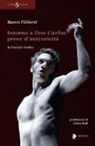 Marco Filiberti - Intorno a Don Carlos. Prove d'autenticità da Friedrich Schiller