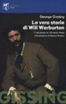 George Gissing - La vera storia di Will Warburton
