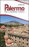 Adriana Chirco - Guida di Palermo per itinerari storici