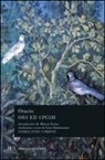 Quinto Orazio Flacco, E. Mandruzzato - Odi ed epodi