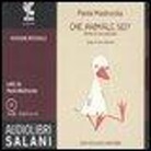 Paola Mastrocola - Che animale sei? Storia di una pennuta. Audiolibro. 3 CD Audio