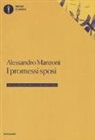 Alessandro Manzoni, F. Gonin - I promessi sposi (rist. anast. Milano, 1840)
