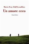 Maria Feny Dall'Armellina - Un amore ceco