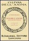 Ettore Regalia, G. Papini - Dolore e azione. Saggi di psicologia
