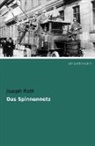 Joseph Roth - Das Spinnennetz