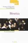 Francesco d'Agostino, Laura Palazzani - Bioetica. Nozioni fondamentali