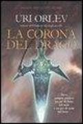 Uri Orlev - La corona del drago