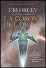 Uri Orlev - La corona del drago