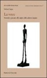 Sabina Crippa - La voce. Sonorità e pensiero alle origini della cultura europea