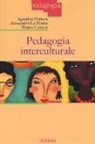Marco Catarci, Alessandra La Marca, Agostino Portera - Pedagogia interculturale