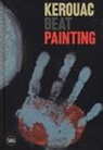 S. Bandera, A. Castiglioni, E. Zanella - Kerouac beat painting