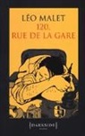 Léo Malet - 120, rue de la Gare