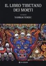 Namkai Norbu - Il libro tibetanto dei morti