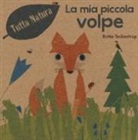 Britta Teckentrup - La mia piccola volpe