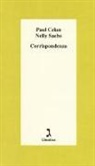 Paul Celan, Nelly Sachs, A. Ruchat, Anna Ruchat, B. Wiedemann, Barbara Wiedemann - Corrispondenza