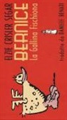 Elzie Crisler Segar - Bernice la gallina fischiona