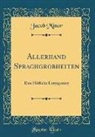Jacob Minor - Allerhand Sprachgrobheiten