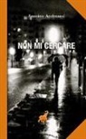 Ansoino Andreassi - Non mi cercare