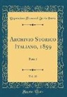 Deputazione Toscana Di Storia Patria - Archivio Storico Italiano, 1859, Vol. 10