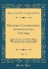 U. S. Committee On Appropriations - Military Construction Appropriations for 1994, Vol. 4