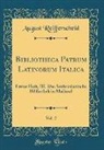 August Reifferscheid - Bibliotheca Patrum Latinorum Italica, Vol. 2