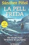 Albert Sánchez Piñol - La pell freda