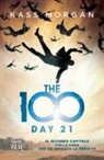 Kass Morgan - The 100. Day 21