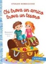 Stefano Bordiglioni, Francesco Zito - Chi trova un amico trova un tesoro