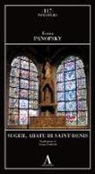 Erwin Panofsky, A. Pes - Suger, abate di Saint Denis