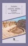 Euripides - Alkestis - Medeia - Elektra