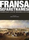 Yirmisekiz celebi Mehmed Efendi - Fransa Sefaretnamesi