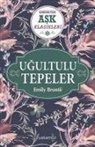 Emily Bronte - Ugultu Tepeler
