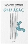 Susanna Tamaro - Ulu Agac