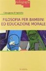 Giuseppina D'Addelfio - Filosofia per bambini ed educazione morale