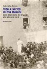 Gabriella Boyer - Vita e scritti di Pia Benini. Dalla Maremma dei briganti alle massaie rurali