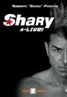 Roberto Shary Picatto, S. Falanga - Shary a-live!