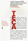 Enrico Bordogna - La Torre Velasca dei BBPR a Milano, simbolo e monumento dell'architettura italiana del dopoguerra