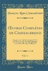 Francois-Rene Chateaubriand, François-René Chateaubriand - OEuvres Complètes de Chateaubriand, Vol. 11
