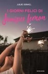 Julie Israel - I giorni felici di Juniper Lemon