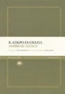Ambrose Bierce, L. Crescenzi - Il colpo di grazia