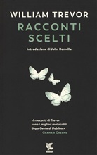 William Trevor - Racconti scelti