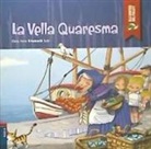 Elena Ferro Gay, Joan Subirana Queralt - La Vella Quaresma