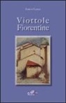 Enrico Taddei - Viottole fiorentine