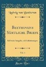 Ludwig Van Beethoven - Beethovens Sämtliche Briefe, Vol. 4