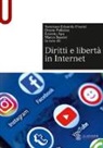 E. Apa, M. Bassini, T. E. Frosini, O. Pollicino - Diritti e libertà in Internet